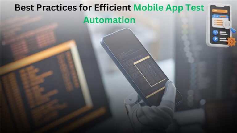 Mobile App Test Automation