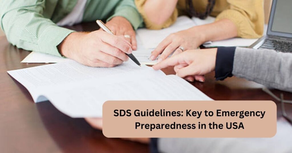 SDS Guidelines Key to Emergency Preparedness in the USA