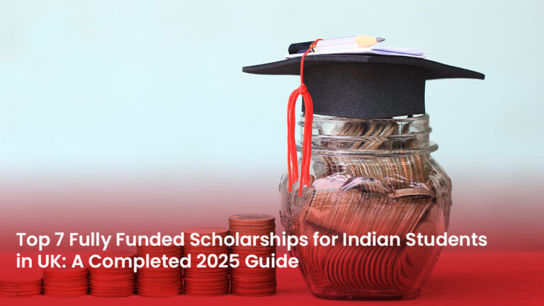 1_Blog_Top-7-Fully-Funded-Scholarships-for-Indian-Students-1