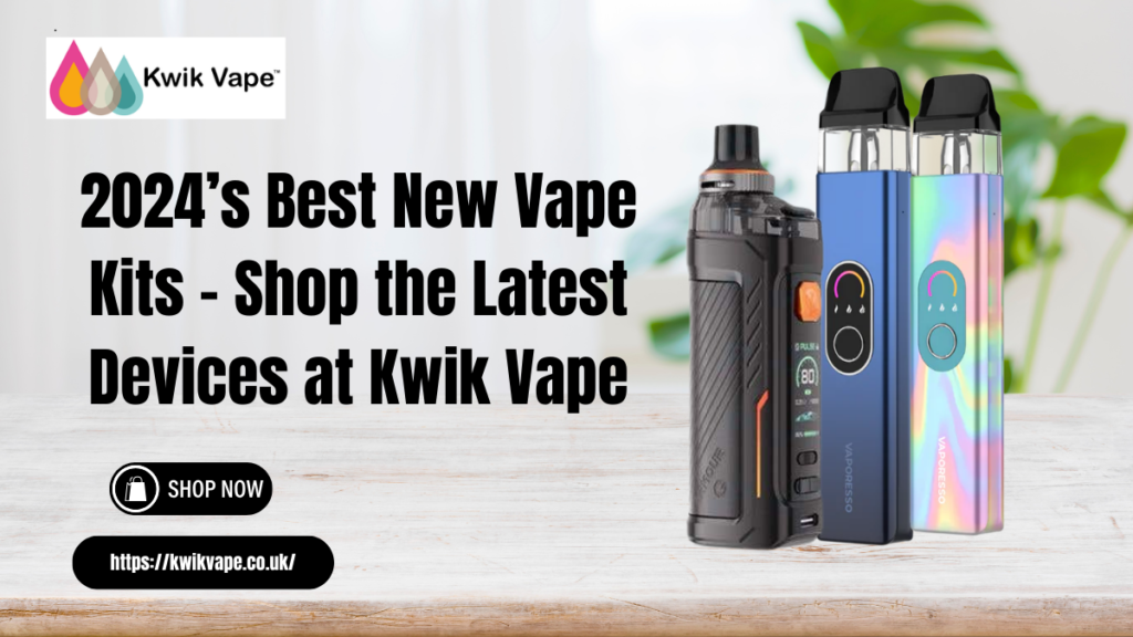 new vape kits