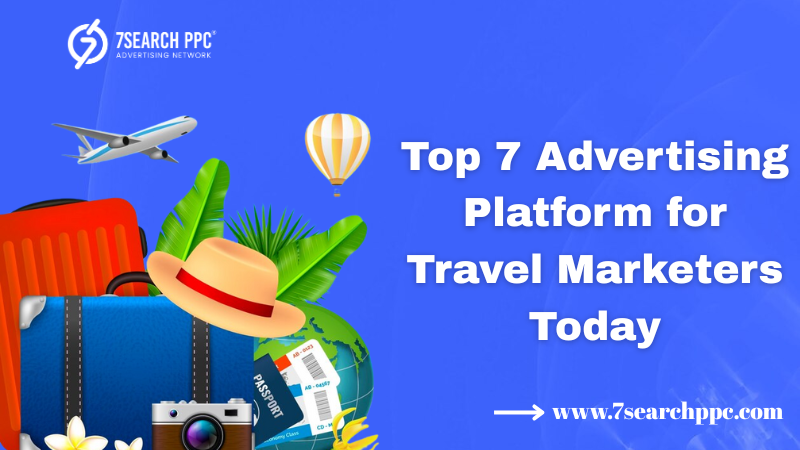 Advertising Platforms for Travel