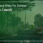 Most famous Villas for Summer gateway in Lonavala