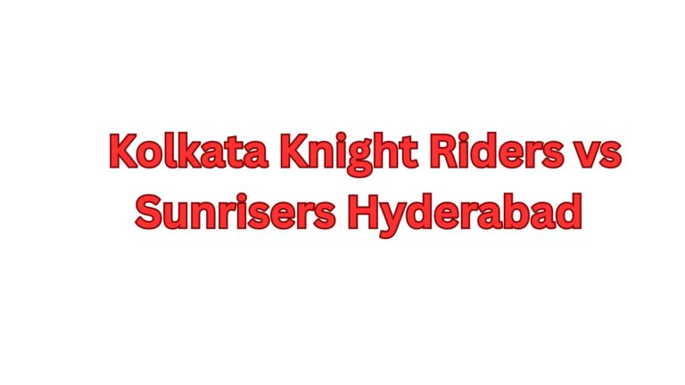 Kolkata Knight Riders vs Sunrisers Hyderabad