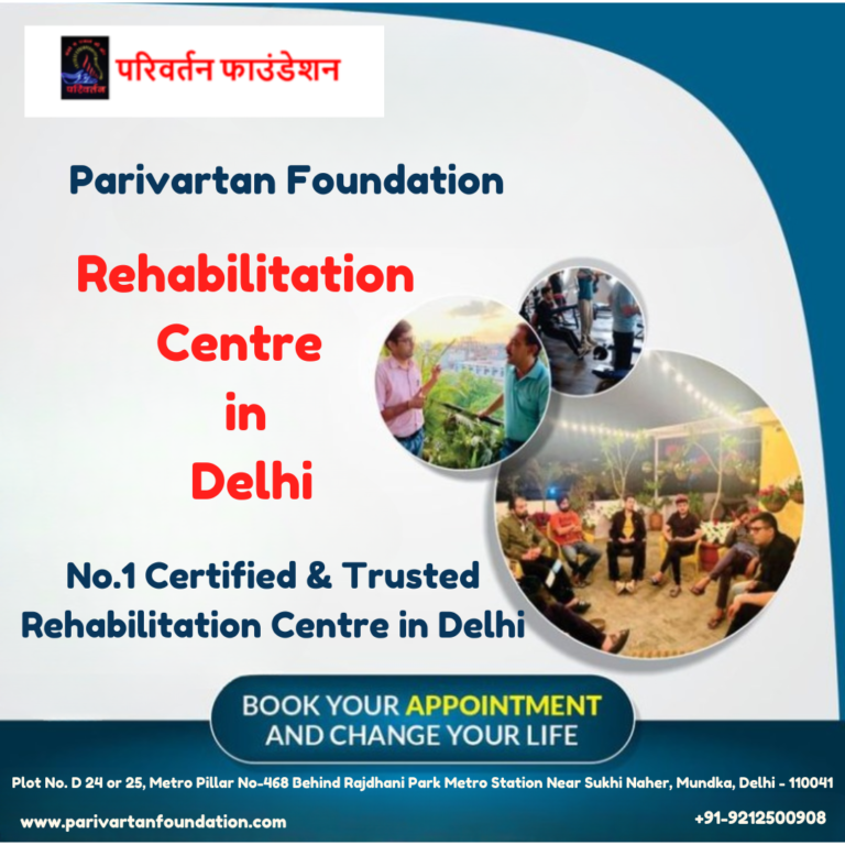 Rehabilitation centre in delhi