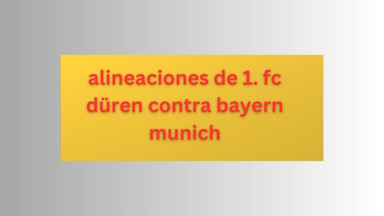 alineaciones de 1. fc düren contra bayern munich (2)