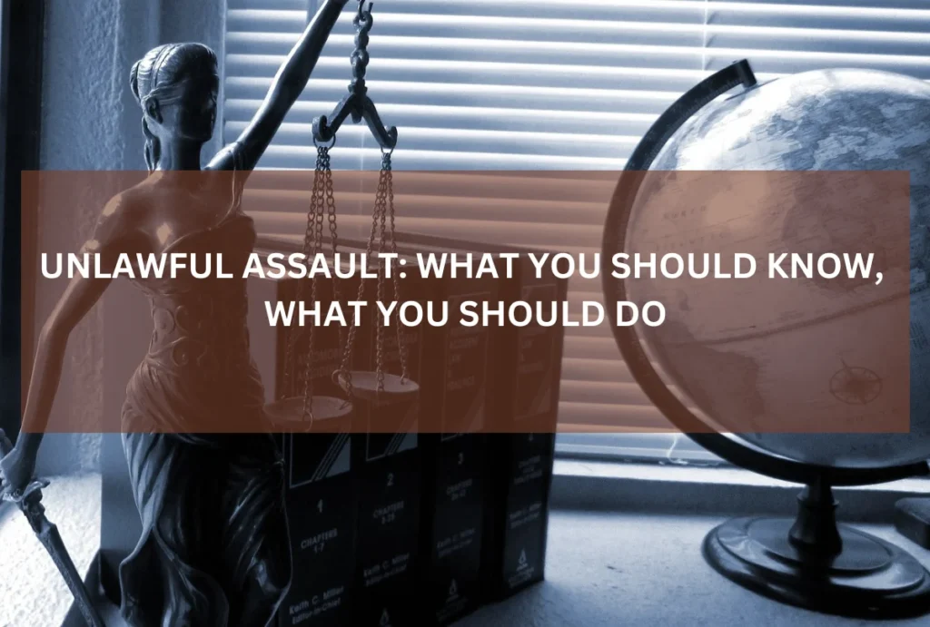unlawful-assault.png