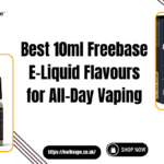 10ml Freebase E-Liquid flavours