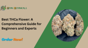 Best THCa Flower