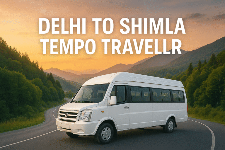 Delhi to Shimla Tempo Traveller