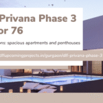 DLF Privana Phase 3 Sector 76
