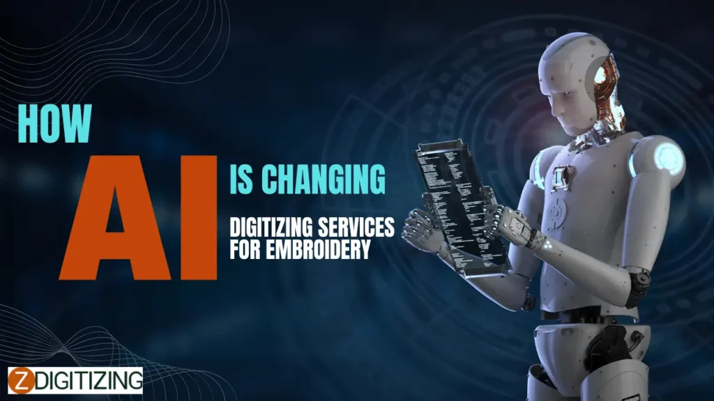 How AI Is Changing Digitizing Services for Embroidery