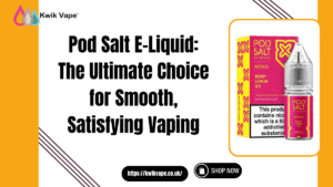 pod salt e-liquid