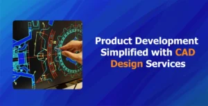 CAD Design Services