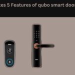 What Makes 5 Features of qubo smart door lock Stand Out