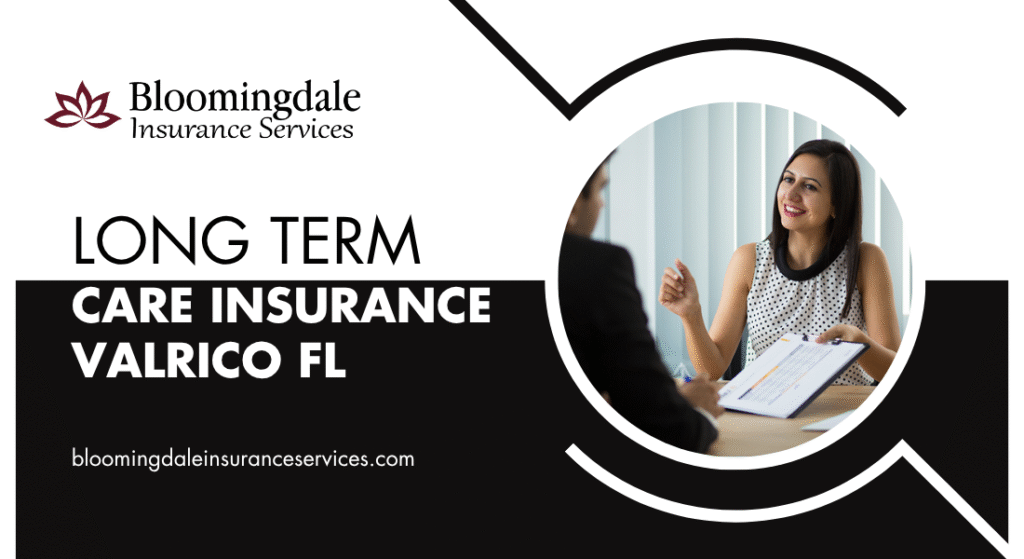 Long Term Care Insurance Valrico FL