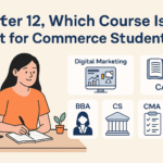 After 12 Which Course Is Best for Commerce Students