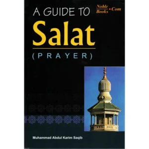 A Guide to Salat