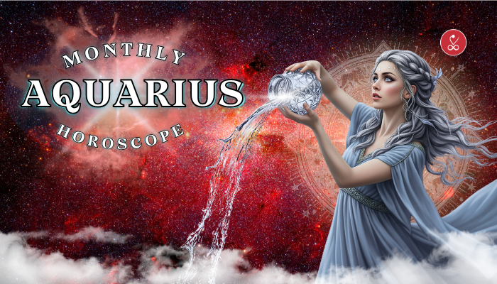 Aquarius-Monthly-Horoscope