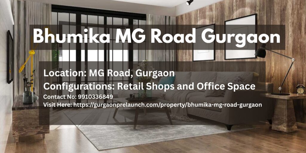 Bhumika MG Road Gurgaon