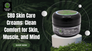 CBD Skin Care Creams