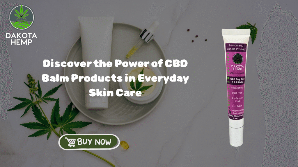 CBD Balm Products