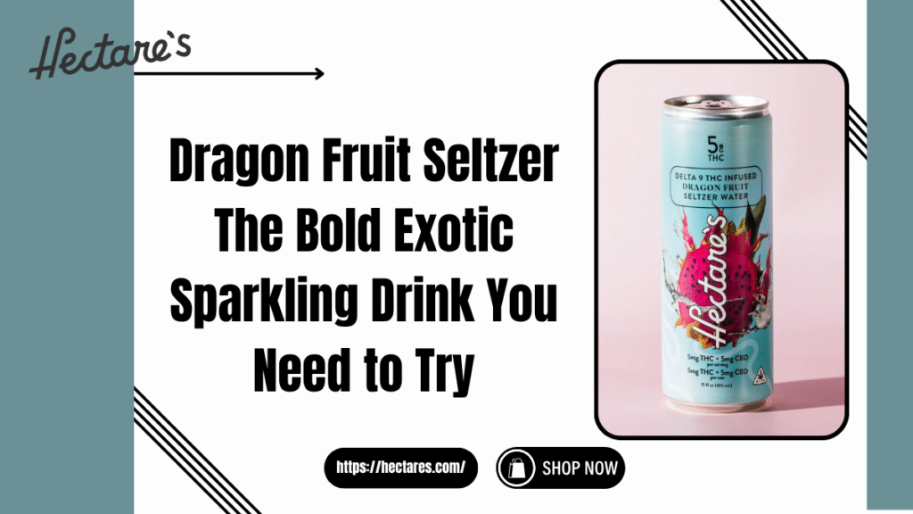 Dragon Fruit Seltzer