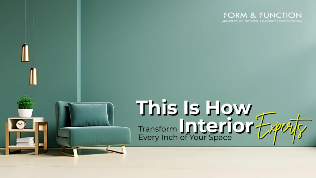 INTERIOR INSIGHTS | INTERIOR DESIGNER NAGPUR | INTERIOR DESIGN AND BUILD COMPANY IN NAGPUR | FORM AND FUNCTION