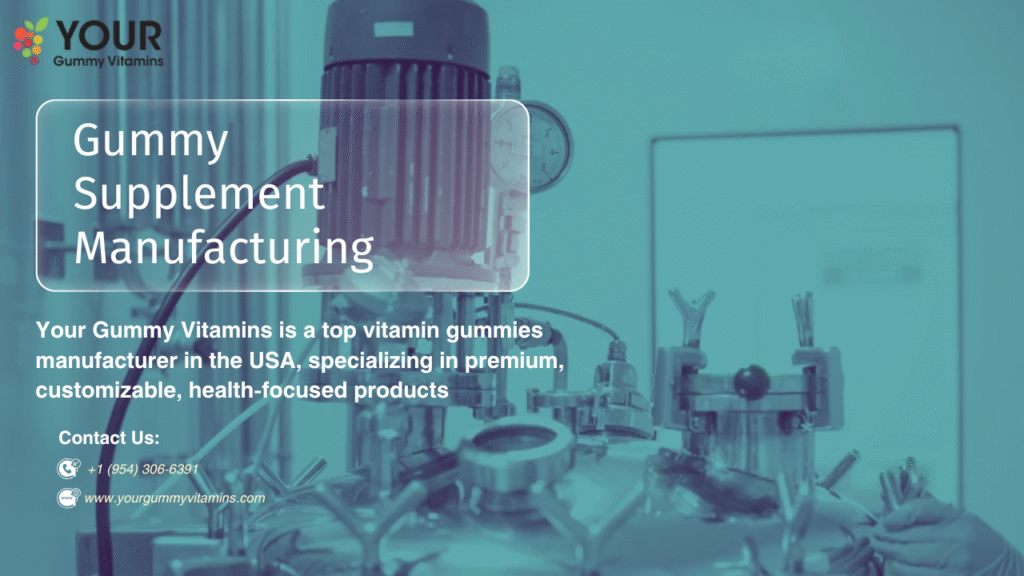 gummy supplement manufacturer