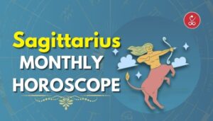 sagittarius monthly horoscope