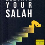 Elevate Your Salah - Take Your Salah To The Next Level