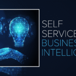 Self-Service Business Intelligence