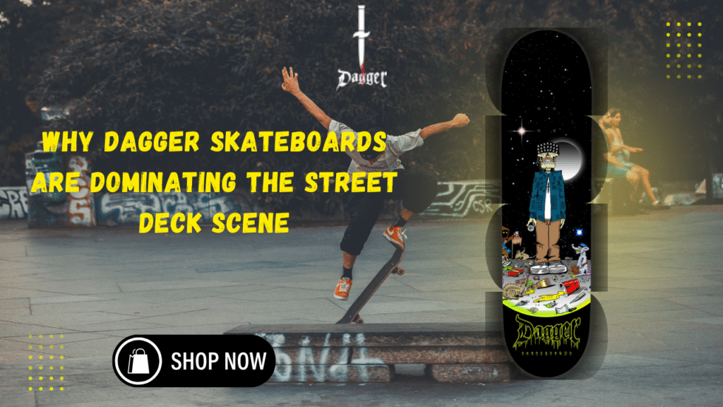 dagger skateboards