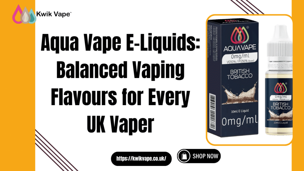 Aqua Vape E-Liquids