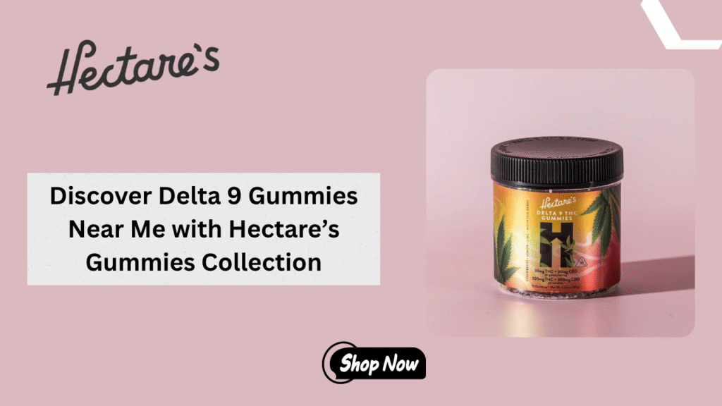 delta 9 gummies near me