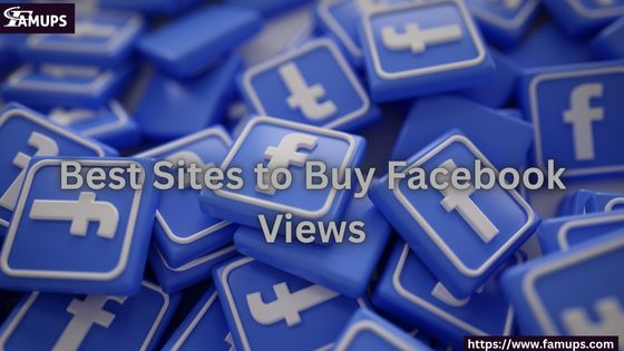 Best Sites to Buy Facebook Views