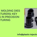 injection molding dies manufacturers