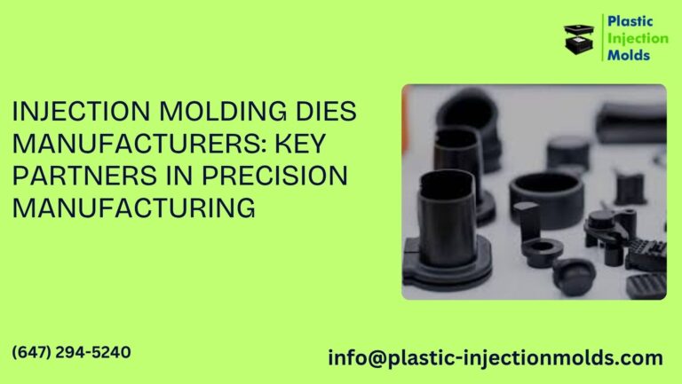 injection molding dies manufacturers