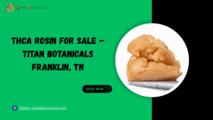 THCA Rosin for Sale