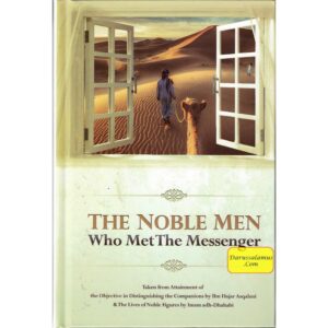 The Noble Men Who Met The Messenger by Rasheeed barbee (Hardcover)