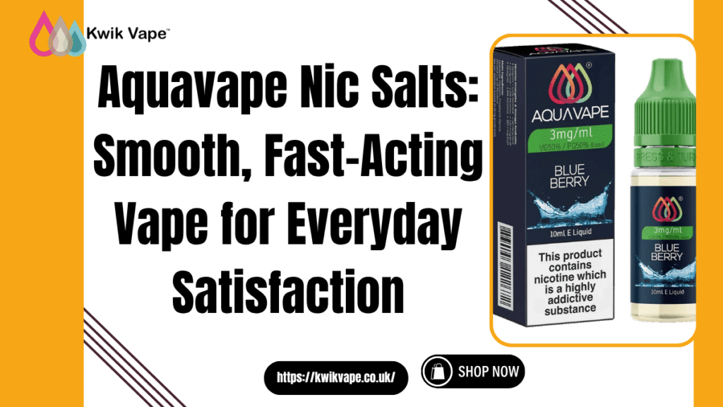 Aquavape Nic Salts