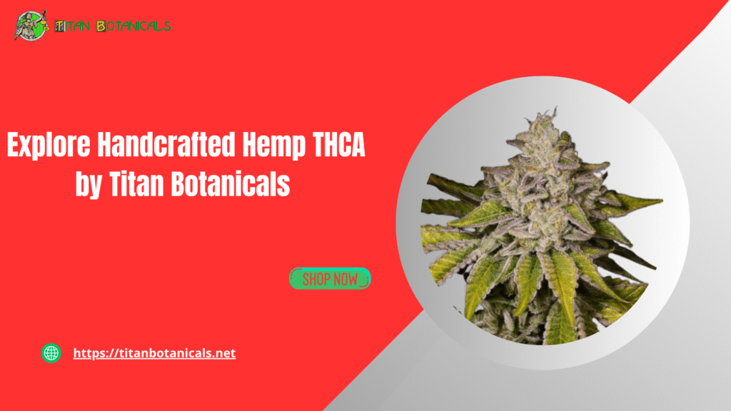 handcrafted hemp thca