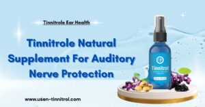 “Tinnitrole natural hearing health supplement bottle”