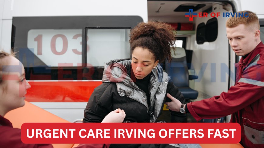 Pediatric Emergency Room Care in Irving