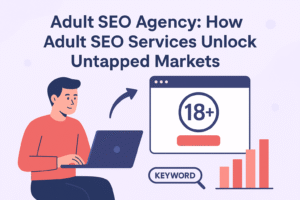 Adult SEO Marketing Strategies