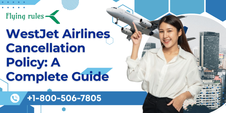 WestJet 24 hour cancellation