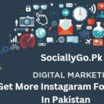 https://sociallygo.pk/buy-instagram-followers-pakistan/