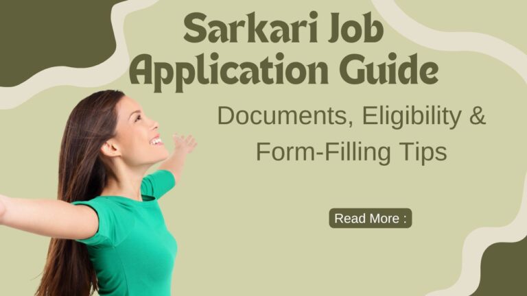 Sarkari Job Application Guide