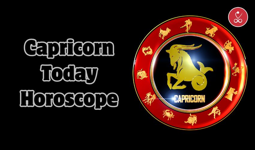 Capricorn Today Horoscope