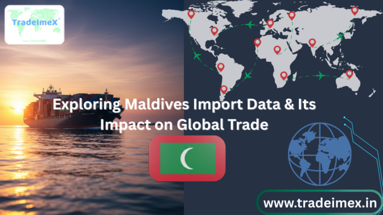 Exploring Maldives Import Data & Its Impact on Global Trade
