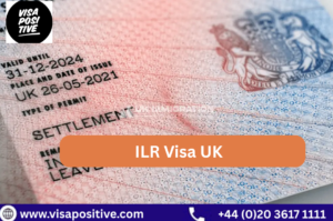 ILR Visa UK